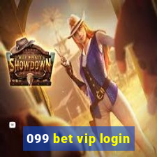 099 bet vip login